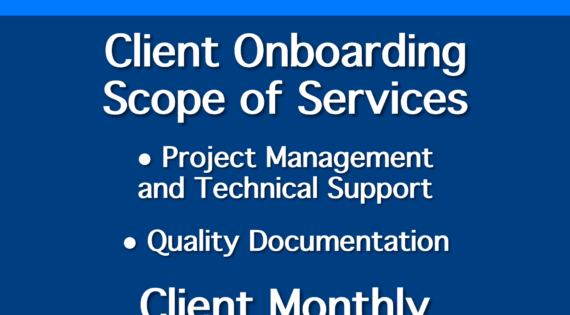 Client Onboarding and Monthly Support Services